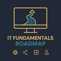 IT Fundamentals Roadmap